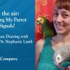 webinar slide promotes Dr. Stephanie Lamb discussing sending parrot wrong signals