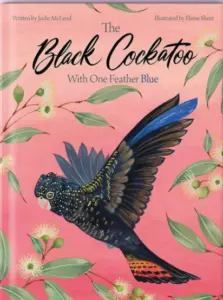 book cover for The Black Cockatoo with One Feather Blue