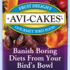 banner for Fruit Delight Avi-Cakes; text ys Banish Boring Diets From Your Bird's Bowl